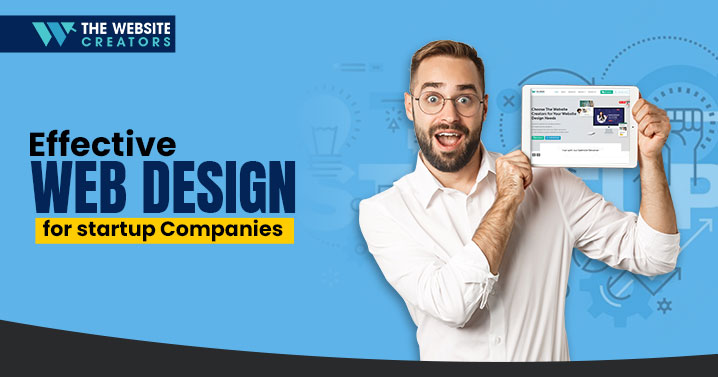 Effective web design for startup companies