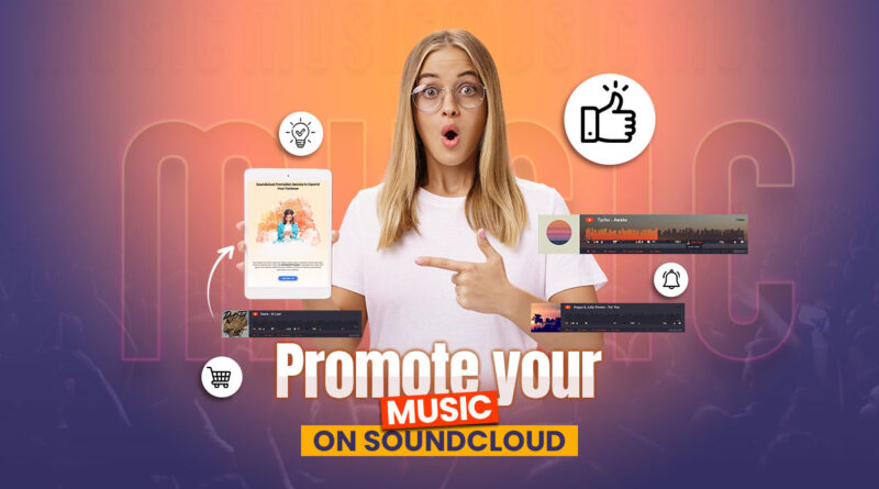 Promote your Music on Soundcloud